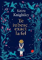 Te iubesc exact la fel Te iubesc exact la fel