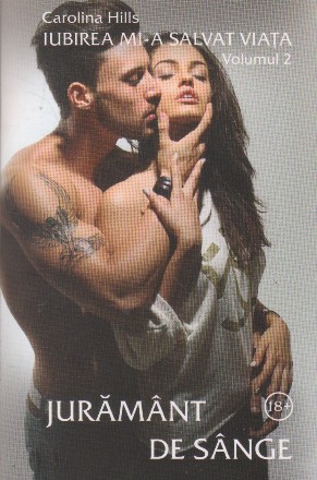 Iubirea mi-a salvat viata, Volumul al II-lea, Juramant de sange
