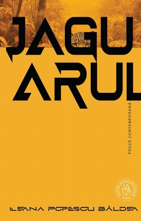 Jaguarul : proză