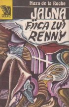 Jalna, Volumul VIII, Fiica lui Renny