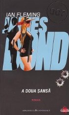 James Bond 007 - Volumul 13. A doua sansa