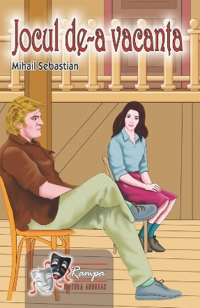 Jocul de-a vacanţa : comedie în trei acte