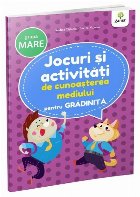 coperta Jocuri si activitati de cunoasterea mediului, grupa mare