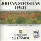 coperta Johann Sebastian Bach - Brandenburg Concertos 1 and 2 and 6