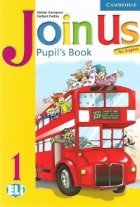 Join Us for English 1 Pupil s Book