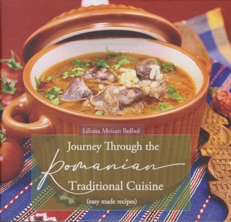 Journey Through The Romanian Traditional Cuisine