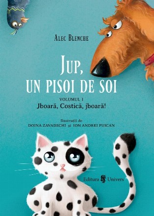 Jup, un pisoi de soi. Volumul I. Jboara, Costica, jboara!