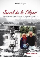 coperta Jurnal de la Filipeni (apostolatul unui medic în „Epoca de Aur”)