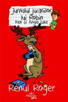 Jurnalul jucariilor lui Robin Renul