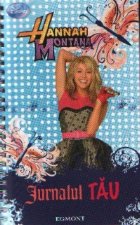 coperta Hannah Montana - Jurnalul tau