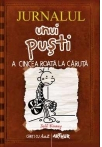 Jurnalul unui pusti 7. A cincea roata la caruta