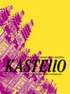 coperta Kastello. Palate ale rromilor din Romania / Palaces of the Roma in Romania