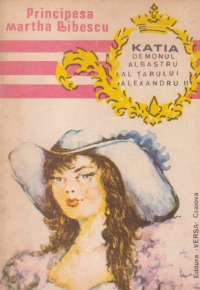 Katia - Demonul albastru al tarului Alexandru II