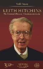 Keith Hitchins the historian' honesty