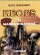 Keops Marea Piramida