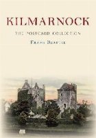 Kilmarnock The Postcard Collection