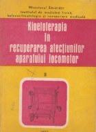 Kinetoterapia recuperarea afectiunilor aparatului locomotor
