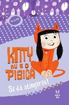 Kitty nu e o pisică : Se dă stingerea!