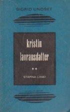 Kristin Lavransdatter, Volumul al II-lea  Stapina casei