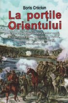 LA PORTILE ORIENTULUI