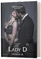 Lady D si Hitman-ul. Volumul II