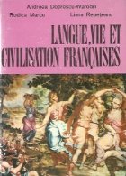 Langue, vie et civilisation francais - Cours pratique pour la IIe annee (Limba, viata si cultura franceza)