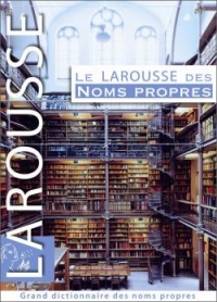 Larousse des Noms Propres