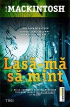 Lasă mă să mint