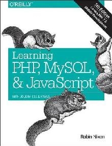 Learning PHP, MySQL & JavaScript 5e