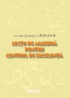 coperta Lecţii de algebră pentru centrul de excelenţă