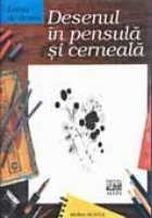 LECTIA DESEN: DESENUL PENSULA CERNEALA