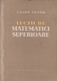 Lectii de matematici superioare