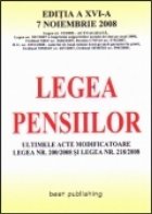 Legea pensiilor - editia a XVI-a - actualizata la 7 noiembrie 2008