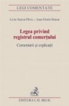 coperta Legea privind registrul comertului. Comentarii si explicatii