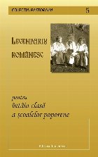 Legendariu Romanesc pentru intaia clasa