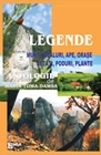 Legende:munti, dealuri, ape, orase, cetati, poduri, plante: antologie