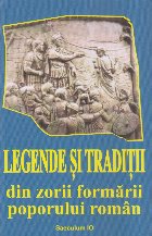 Legende si traditii din zorii formarii poporului roman
