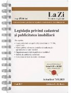 Legislaţia privind cadastrul şi publicitatea imobiliară : actualizat aprilie 2025