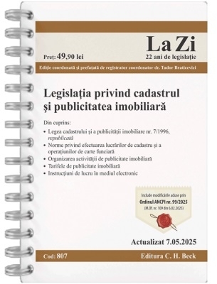 Legislaţia privind cadastrul şi publicitatea imobiliară : actualizat aprilie 2025