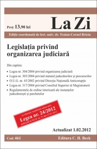 Legislatia privind organizarea judiciara (actualizat la 01.07.2012). Cod 477