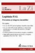 coperta Legislatia privind prevenirea si stingerea incendiilor (actualizat la 14.06.2006)