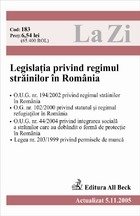 coperta Legislatia privind regimul strainilor in Romania (actualizat la 05.11.2005)