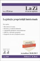 coperta Legislatia proprietatii intelectuale. Cod 515. Actualizat la 20.08.2013