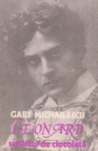 Leonard - soldatul de ciocolata