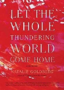 Let the Whole Thundering World Come Home