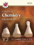 Level Chemistry for AQA: Year