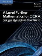 coperta A Level Further Mathematics for OCR A Pure Core Student Book