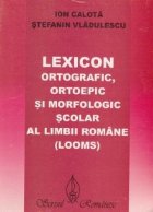 Lexicon ortografic ortoepic morfologic scolar