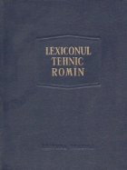 Lexiconul tehnic romin Elaborare noua