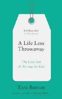 Life Less Throwaway